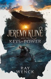 Jeremy Kline and the Keys of Power cover image