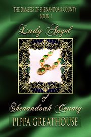 Lady Angel of Shenandoah County cover image