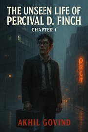 The Unseen Life of Percivial D. Finch cover image