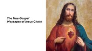 The True Gospel Messages of Jesus Christ cover image