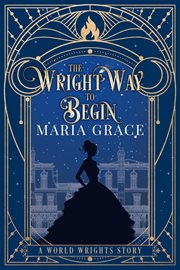 The Wright Way to Begin cover image