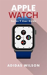 Apple Watch Series 9 User Guide cover image