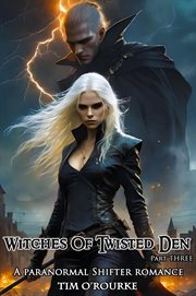 Witches of Twisted Den (Part Three) cover image