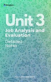 Unit 3 Job Analysis and Evaluation (Detailed Notes) cover image