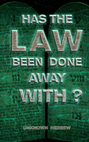 Has the Law Been Done Away With? cover image