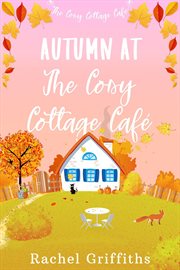 Autumn at the Cosy Cottage Café cover image
