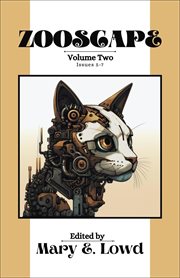 Zooscape : Volume 2 (Issues 5-7) cover image
