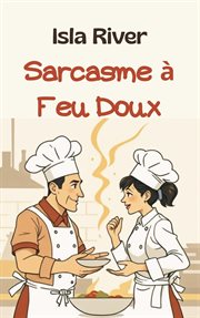 Sarcasme À Feu Doux cover image