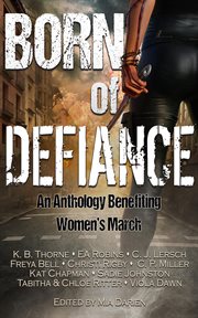Born of Defiance cover image