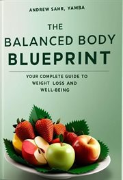 The Balanced Body Blueprint cover image
