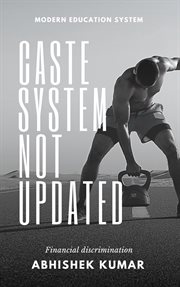 Caste System Not Updated cover image
