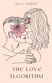 The Love Algorithm cover image