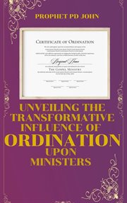 Unveiling the Transiformative Influence of Ordination Upon Ministers cover image