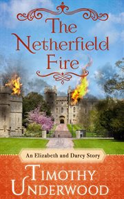The Netherfield Fire cover image