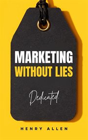 Marketing Without Lies cover image
