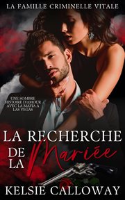 La Recherche De La Mariée cover image
