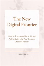 The New Digital Frontier cover image