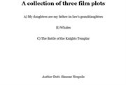 A Collection of Three Film Plots cover image