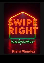 Swipe Right Backpacker cover image