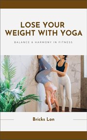 Lose Weight Today With Yoga cover image