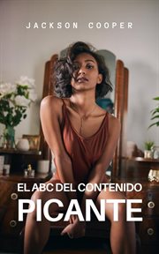 El Abc Del Contenido Picante cover image