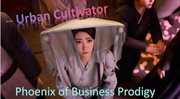 Phoenix of Business Prodigy: Urban Cultivator cover image