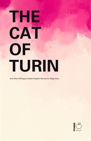 The Cat of Turin and Other Bilingual Italian-English Stories for Beginners cover image