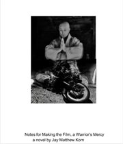 Notes for Making the Film, a Warrior's Mercy cover image