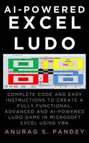Excel Ludo Complete Code and Easy Instructions to Create a Fully Functional and Advanced Ludo Game i cover image