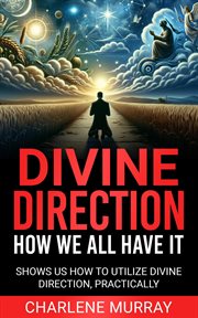 Divine Direction: How We All Have It cover image