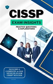 CISSP Exam Insights: Practice Questions & Explanations cover image