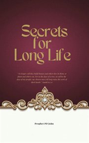 Secrets for Long Life cover image