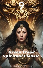 Green Wood Spiritual Classic 9