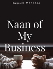 Naan of My Business cover image