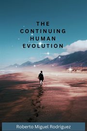 The Continuing Human Evolution cover image