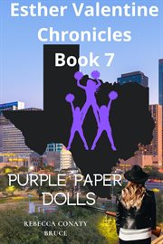 Esther Valentine Chronicles Book 7: Purple Paper Dolls cover image