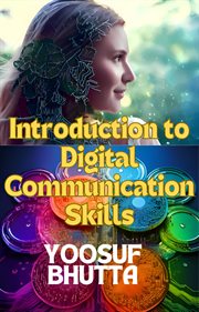 Introduction to Digital Communication Skills cover image