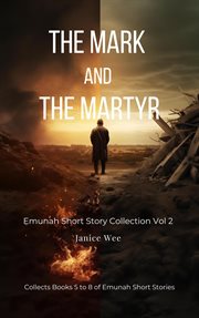The Mark and the Martyr cover image