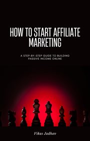 How to Start Affiliate Marketing cover image