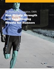 Strength and Conditioning for Runners: Secrets for Runners cover image