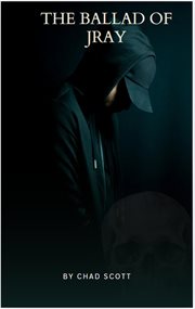 The Ballad of Jray cover image