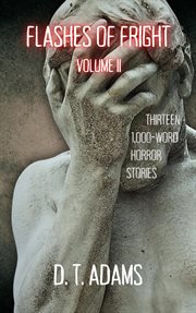Flashes of Fright: Volume II cover image