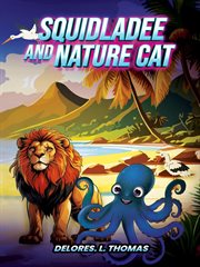 Squidladee and Nature Cat cover image