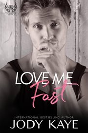 Love Me Fast cover image
