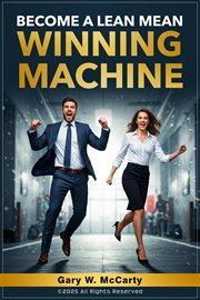 Become a Lean Mean Winning Machine cover image
