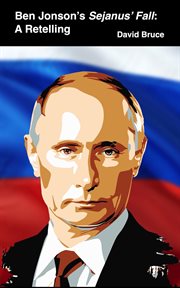 Ben Jonson's Sejanus' Fall: A Retelling cover image