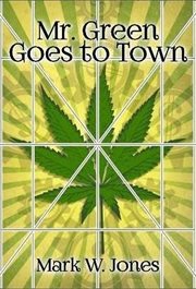 Mr. Green Goes to Town cover image