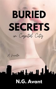 Buried Secrets in Capital City cover image