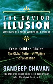 The Savior Illusion cover image