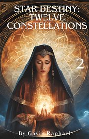 Star Destiny: Twelve Constellations 2